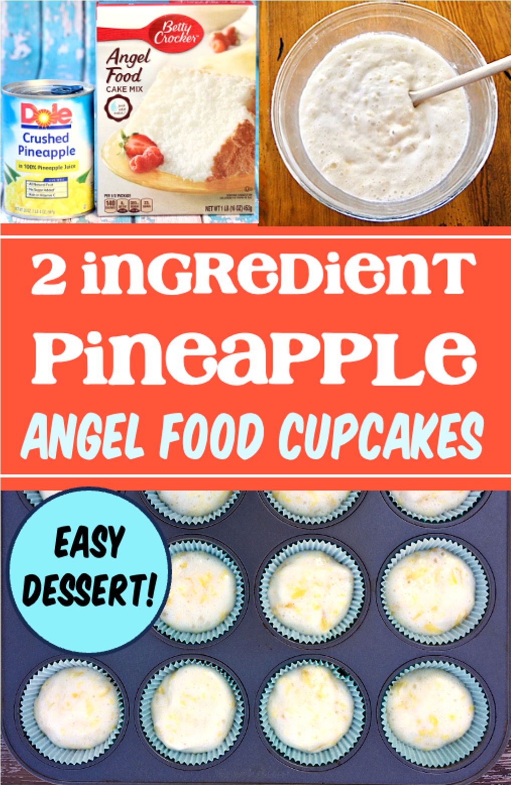 Pineapple Angel Food Cupcakes Recipe with Crushed Pineapples